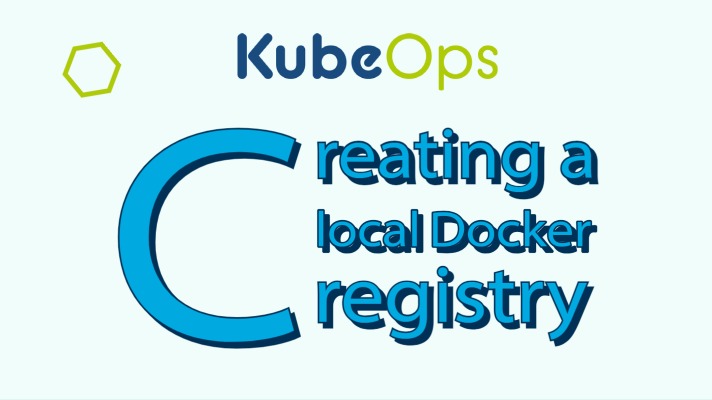 Creating a local Docker registry