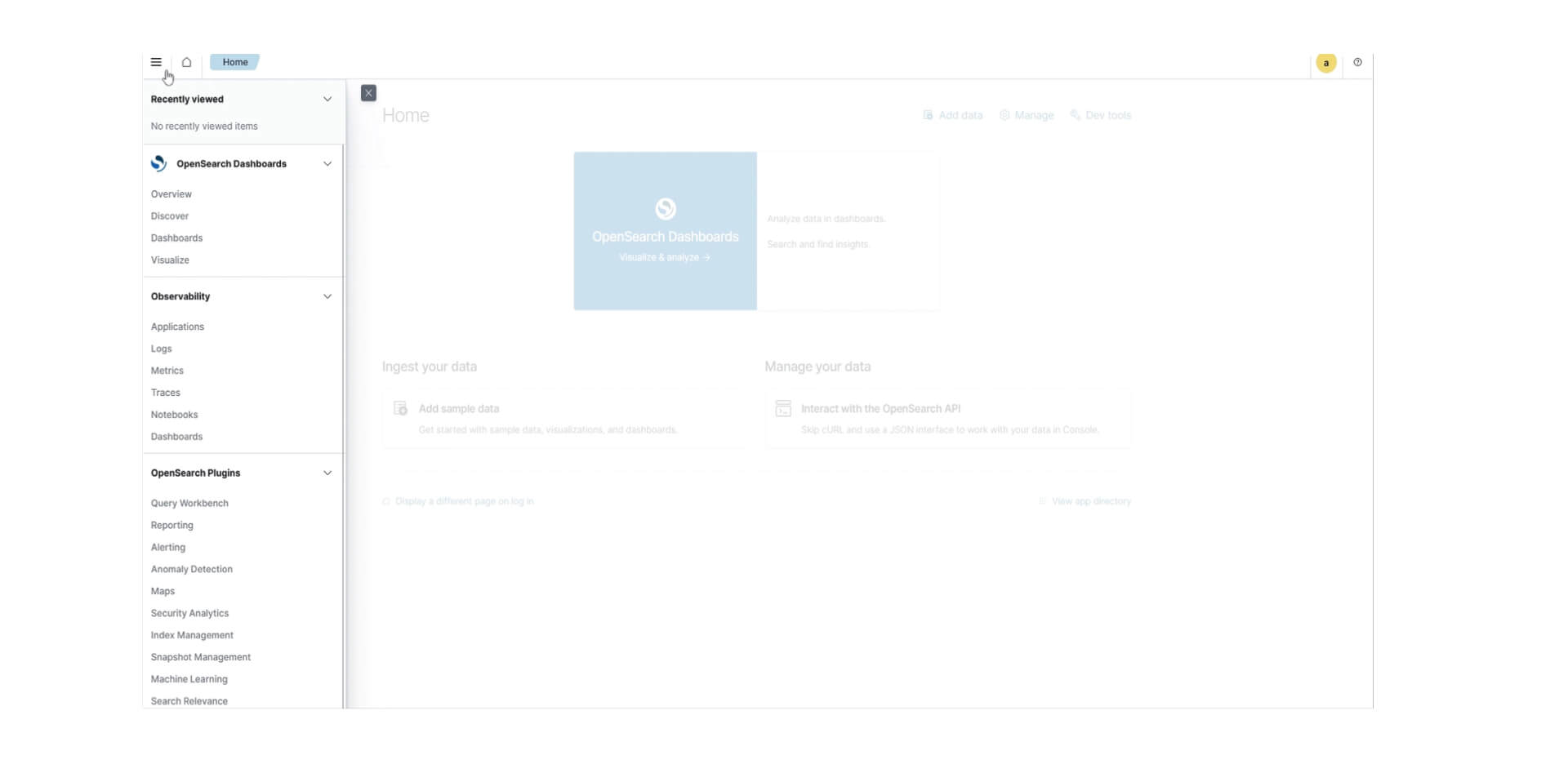 Das Bild zeigt einen Screenshot der Startseite von OpenSearch Dashboards. Die Benutzeroberfläche umfasst ein Navigationsmenü auf der linken Seite mit Abschnitten für 